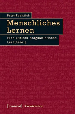 E-Book (pdf) Menschliches Lernen von Peter Faulstich