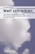 E-Book (pdf) Welt schreiben von Annette König