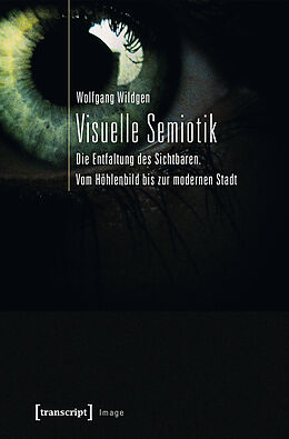 E-Book (pdf) Visuelle Semiotik von Wolfgang Wildgen