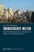 E-Book (pdf) Thematisierte Welten von Jan-Erik Steinkrüger