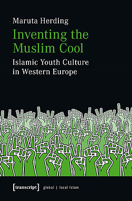 eBook (pdf) Inventing the Muslim Cool de Maruta Herding