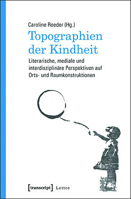 E-Book (pdf) Topographien der Kindheit von 