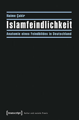 E-Book (pdf) Islamfeindlichkeit von Naime Cakir