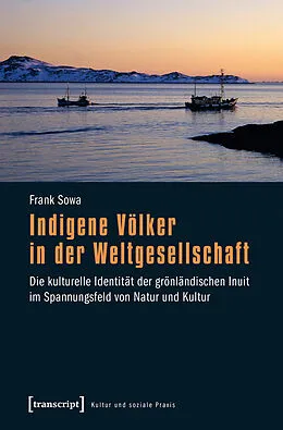 E-Book (pdf) Indigene Völker in der Weltgesellschaft von Frank Sowa
