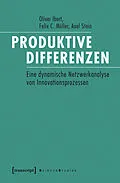 E-Book (pdf) Produktive Differenzen von Oliver Ibert, Felix C. Müller, Axel Stein