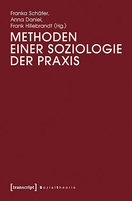 E-Book (pdf) Methoden einer Soziologie der Praxis von 