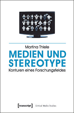E-Book (pdf) Medien und Stereotype von Martina Thiele