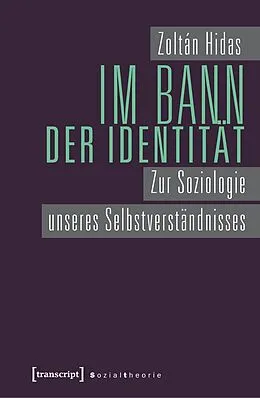 E-Book (pdf) Im Bann der Identität von Zoltán Hidas