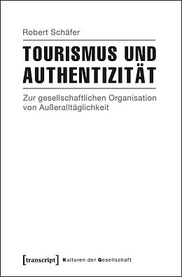 E-Book (pdf) Tourismus und Authentizität von Robert Schäfer