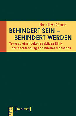 E-Book (pdf) Behindert sein - behindert werden von Hans-Uwe Rösner