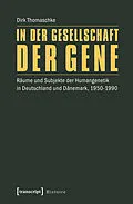 E-Book (pdf) In der Gesellschaft der Gene von Dirk Thomaschke