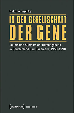 E-Book (pdf) In der Gesellschaft der Gene von Dirk Thomaschke
