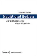 E-Book (pdf) Macht und Medien von Samuel Sieber