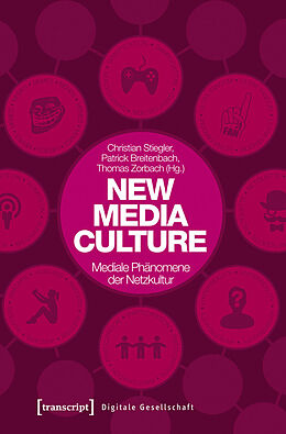 E-Book (pdf) New Media Culture: Mediale Phänomene der Netzkultur von 