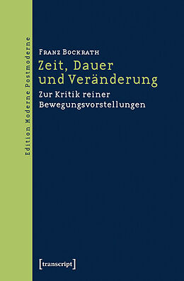 E-Book (pdf) Zeit, Dauer und Veränderung von Franz Bockrath