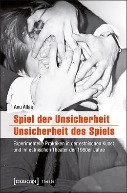 E-Book (pdf) Spiel der Unsicherheit / Unsicherheit des Spiels von Anu Allas