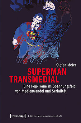 E-Book (pdf) Superman transmedial von Stefan Meier