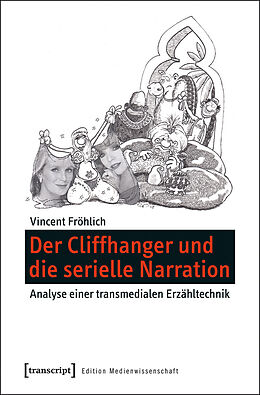 E-Book (pdf) Der Cliffhanger und die serielle Narration von Vincent Fröhlich
