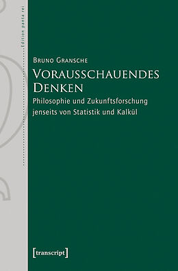 E-Book (pdf) Vorausschauendes Denken von Bruno Gransche