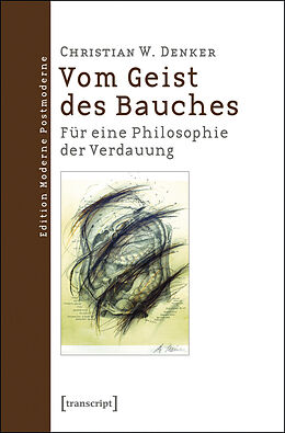 E-Book (pdf) Vom Geist des Bauches von Christian W. Denker