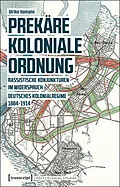 E-Book (pdf) Prekäre koloniale Ordnung von Ulrike Hamann