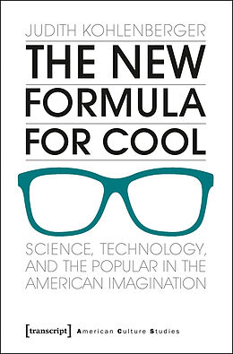 E-Book (pdf) The New Formula For Cool von Judith Kohlenberger