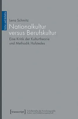 E-Book (pdf) Nationalkultur versus Berufskultur von Lena Schmitz