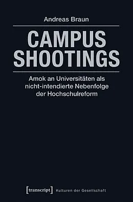 E-Book (pdf) Campus Shootings von Andreas Braun