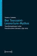 E-Book (pdf) Der Toussaint-Louverture-Mythos von Isabell Lammel