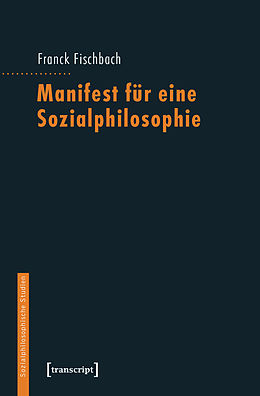 E-Book (pdf) Manifest für eine Sozialphilosophie von Franck Fischbach