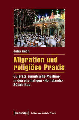 E-Book (pdf) Migration und religiöse Praxis von Julia Koch