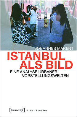 E-Book (pdf) Istanbul als Bild von Johannes Marent