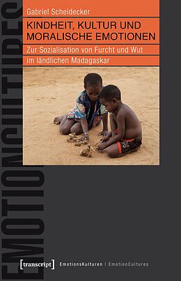 E-Book (pdf) Kindheit, Kultur und moralische Emotionen von Gabriel Scheidecker