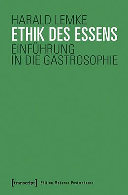 E-Book (pdf) Ethik des Essens von Harald Lemke