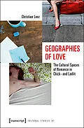 E-Book (pdf) Geographies of Love von Christian Lenz