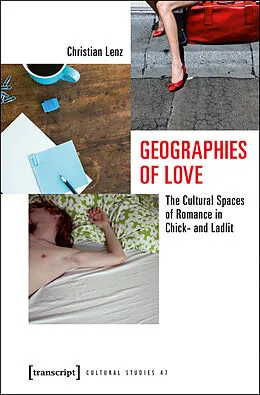 E-Book (pdf) Geographies of Love von Christian Lenz