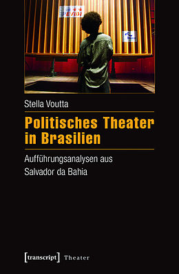 E-Book (pdf) Politisches Theater in Brasilien von Stella Voutta