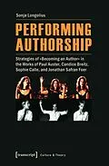 E-Book (pdf) Performing Authorship von Sonja Longolius