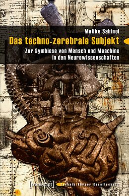 E-Book (pdf) Das techno-zerebrale Subjekt von Melike Sahinol