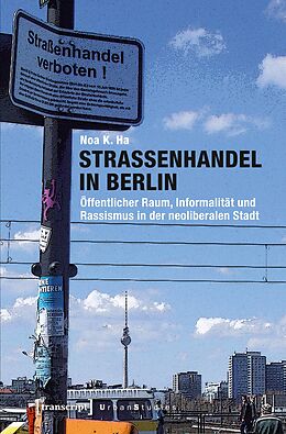 E-Book (pdf) Straßenhandel in Berlin von Noa K. Ha