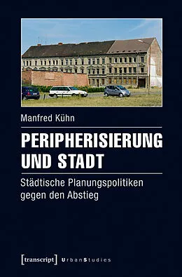 E-Book (pdf) Peripherisierung und Stadt von Manfred Kühn