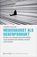 E-Book (pdf) Medienkunst als Nebenprodukt von Lioudmila Voropai