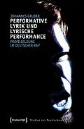 E-Book (pdf) Performative Lyrik und lyrische Performance von Johannes Gruber