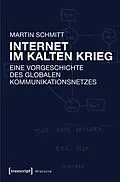E-Book (pdf) Internet im Kalten Krieg von Martin Schmitt