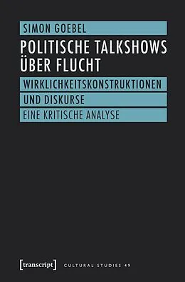 E-Book (pdf) Politische Talkshows über Flucht von Simon Goebel