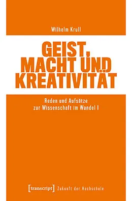 E-Book (pdf) Geist, Macht und Kreativität von Wilhelm Krull