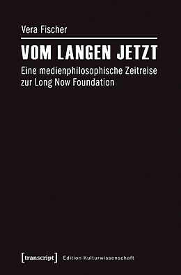 E-Book (pdf) Vom langen Jetzt von Vera Fischer