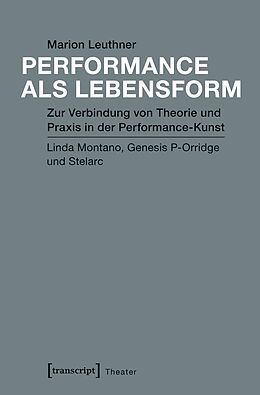 E-Book (pdf) Performance als Lebensform von Marion Leuthner