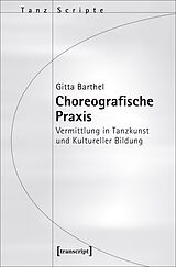 E-Book (pdf) Choreografische Praxis von Gitta Barthel