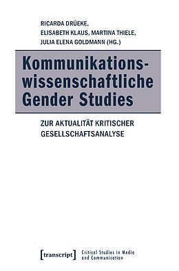 E-Book (pdf) Kommunikationswissenschaftliche Gender Studies von 